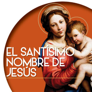 el santísimo nombre de Jesús